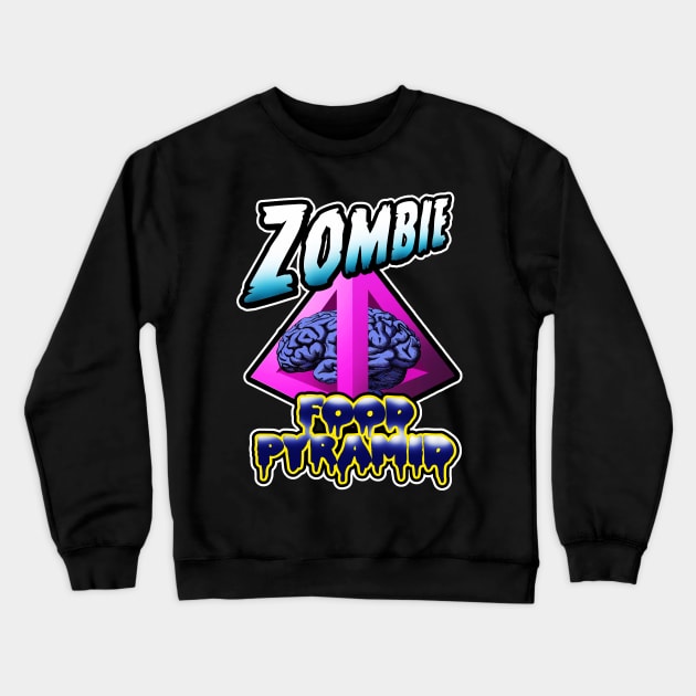 Zombie Food Pyramid. Crewneck Sweatshirt by NineBlack